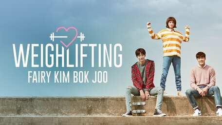 Stream And Watch Full Tv Series Weightlifting Fairy Kim Bok Joo Online With Subtitles Viu Malaysia