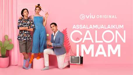 Watch Viu Original Assalamualaikum Calon Imam With Subtitles Viu Bahrain