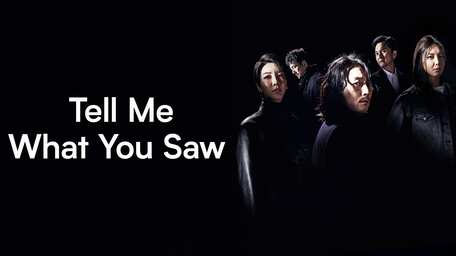 Nonton Tell Me What You Saw Viu
