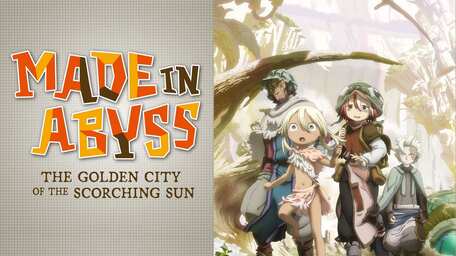 Trailer 'Made in Abyss: The Golden City of the Scorching Sun' Ver.02