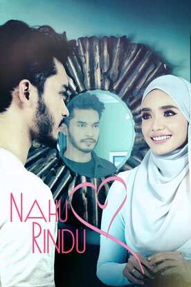Stream And Watch Full Tv Series Nahu Rindu Online With Subtitles Viu Malaysia