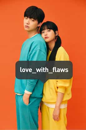 Love With Flaws