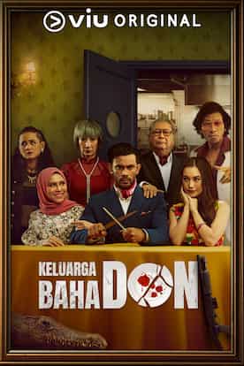 Stream And Watch Full Tv Series Keluarga Baha Don Online With Subtitles Viu Malaysia Originals